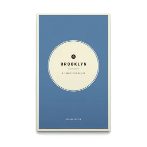 Brooklyn Field Guides 2nd Edition 'Brooklyn 2nd Edition'